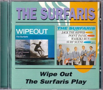 The Surfaris - Wipe Out / The Surfaris Play   (CD)
