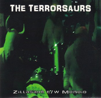 The Terrorsaurs – Zillasaur (7")