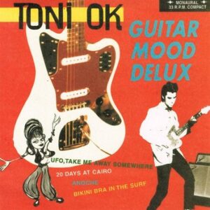 Toni OK - Guitar Mood Delux   (7"-EP)