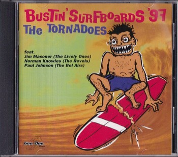 The Tornadoes - Bustin' Surfboards '97   (CD)