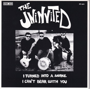 The Uninvited - I Turned into a Snake   (7")