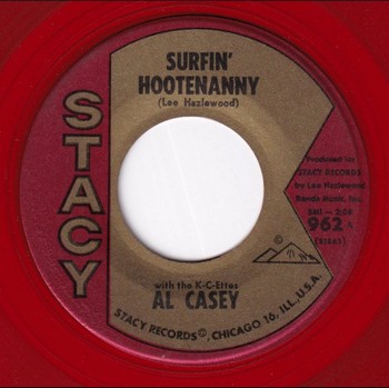 Al Casey – Surfin’ Hootenanny   (7")