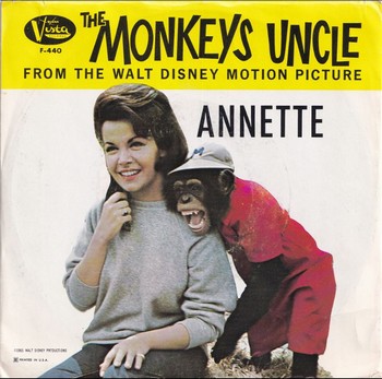 Annette – The Monkey’s Uncle   (7")