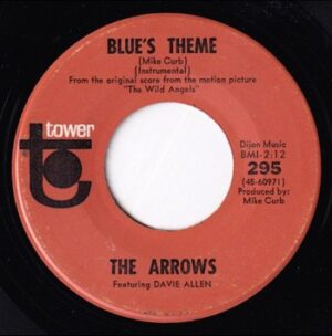 The Arrows (Featuring Davie Allan) – Blue’s Theme   (7")