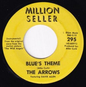 The Arrows featuring Davie Allan – Blue’s Theme   (7")