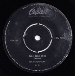 The Beach Boys - Fun, Fun, Fun   (7")