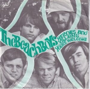 The Beach Boys – Heroes and Villains   (7")