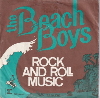 The Beach Boys – Rock and Roll Music   (7")