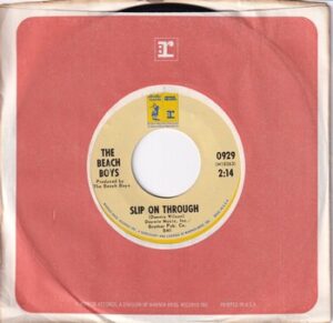 The Beach Boys – Slip on Through   (7")
