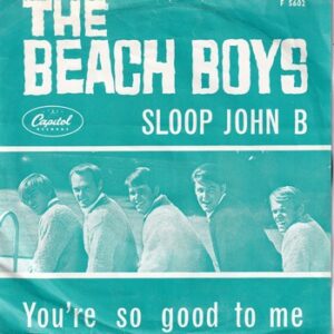 The Beach Boys – Sloop John B   (7")