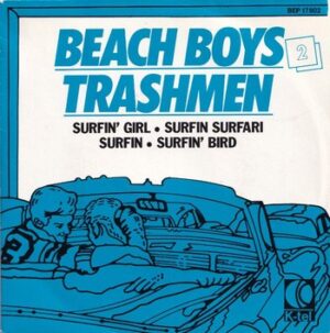 Beach Boys / Trashmen – E.P. Pack 2   (split 7"-EP)