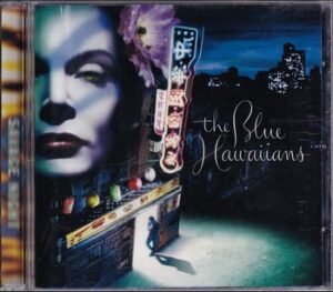 The Blue Hawaiians – Savage Night   (CD)