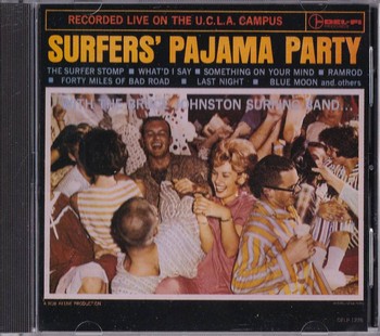 Bruce Johnston Surfing Band - Surfers' Pajama Party   (CD)