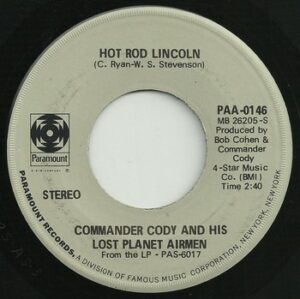 Commander Cody and His Lost Planet Airmen - Hot Rod Lincoln   (7")