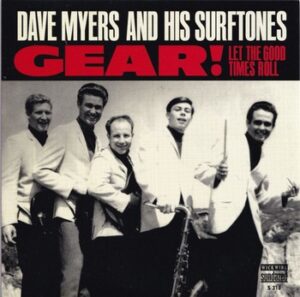 Dave Myers and His Surftones - Gear! (7")