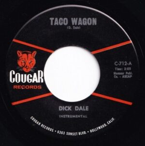 Dick Dale - Taco Wagon   (7")