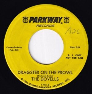 The Dovells – Dragster on the Prowl   (7")