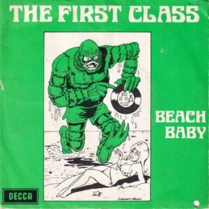 The First Class - Beach Baby   (7")