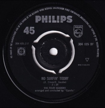 The Four Seasons – No Surfin’ Today