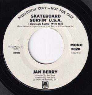 Jan Berry – Skateboard Surfin’ U.S.A.   (7")