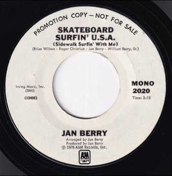 Jan Berry – Skateboard Surfin’ U.S.A. (7")