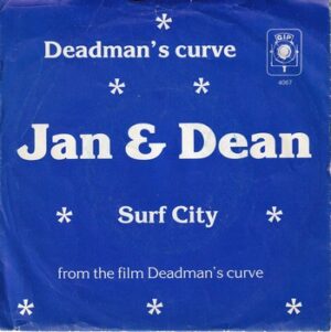 Jan & Dean – Deadman’s Curve   (7")