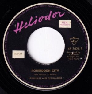 John Buck and The Blazers – Forbidden City   (7")