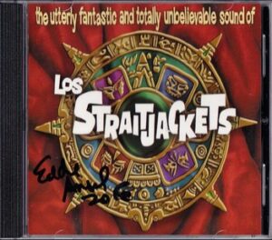 Los Straitjackets - The Utterly and Totally Unbelievable Sound of   (CD, signed)