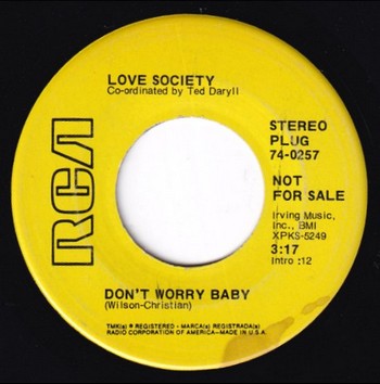 Love Society - Don't Worry Baby (7")