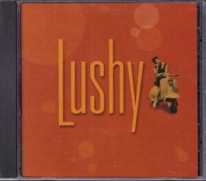 Lushy – Lushy   (CD)