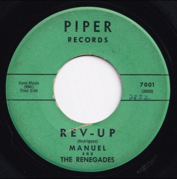 Manuel and The Renegades – Rev-Up (7")