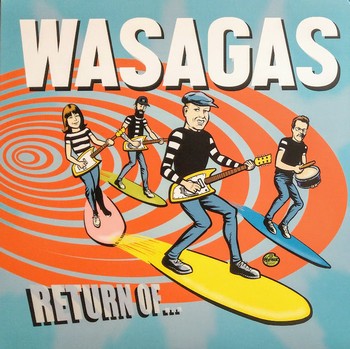 Mark Malibu and The Wasagas - Return Off... (LP)