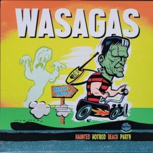 Mark Malibu and The Wasagas - Haunted Hotrod Beach Party   (LP)