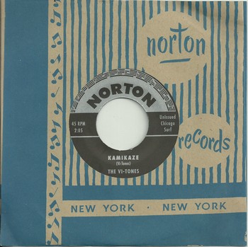 The Vi-Tones – Kamikaze / The Monarcs – Sour Grapes
