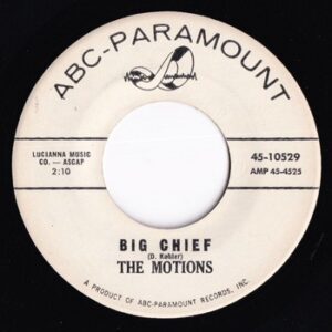The Motions - Big Chief (7")