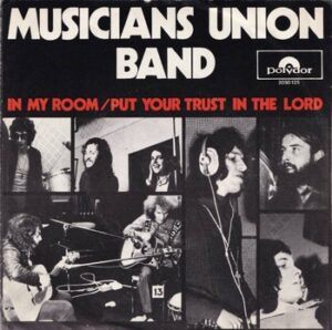 Musicians Union Band - In My Room (7")