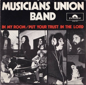 Musicians Union Band - In My Room (7")