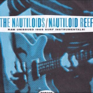 The Nautiloids - Nautiloid Reef (7")
