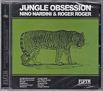 Nino Nardini & Roger Roger – Jungle Obsession (CD)