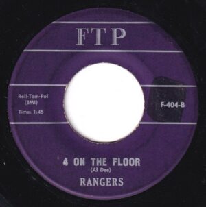 Rangers - 4 On the Floor (7")