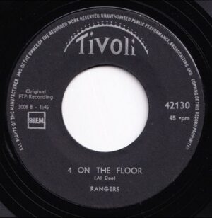 Rangers - 4 On the Floor (7")