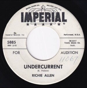 Richie Allen – Undercurrent   (7")