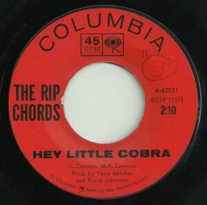The Rip Chords - Hey Little Cobra   (7")