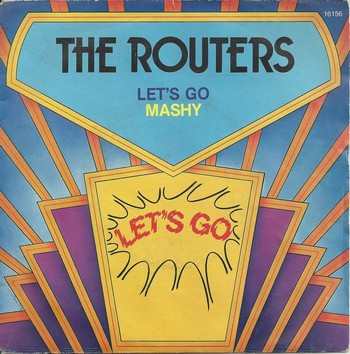 The Routers - Let's Go   (7")