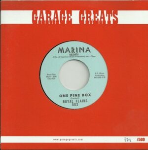 Royal Flairs - One Pine Box   (7")