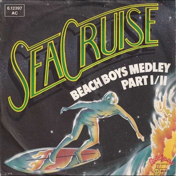 Sea Cruise - Beach Boys Medley Part I (7")