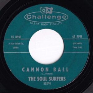 The Soul Surfers - Cannon Ball / Jerry Wallace - In the Misty Moonlight   (split 7")