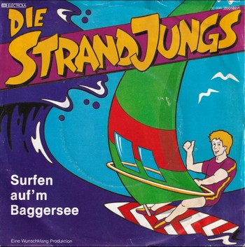 Die Strandjungs - Surfen auf'm Baggersee (7") - Image 2