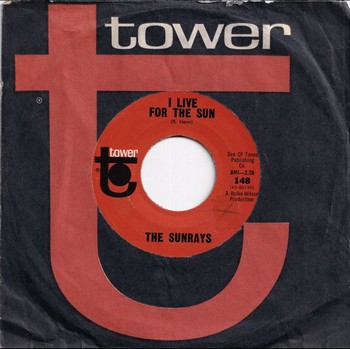 The Sunrays - I Live for the Sun (7")