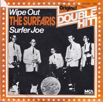 The Surfaris – Wipe Out   (7")